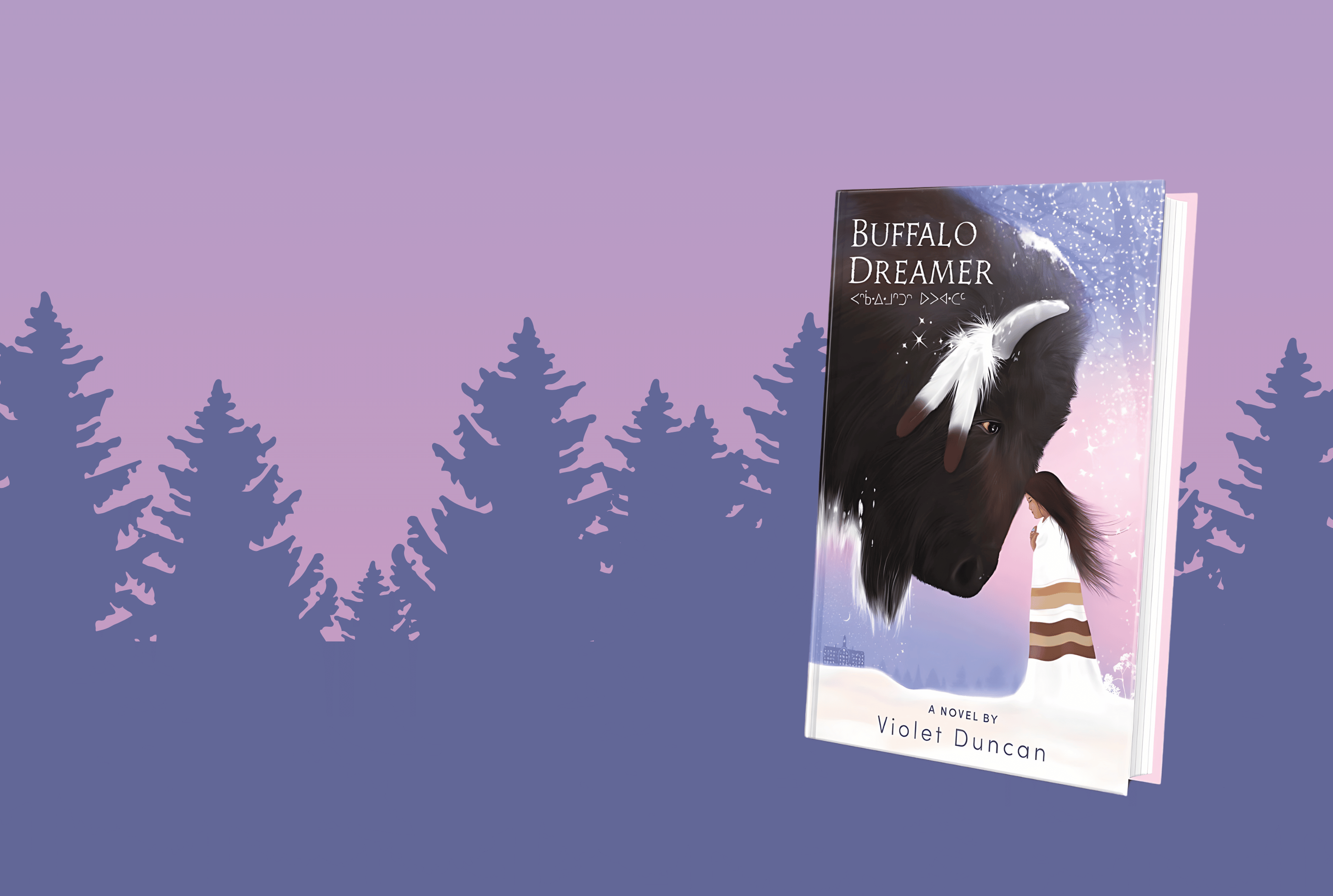 Book cover of "Buffalo Dreamer" by Violet Duncan against a purple gradient background with silhouettes of evergreen trees. The cover features a buffalo with a shawl and white feathers in the background.